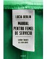 Copertă produs Pachet L.Berlin (O seară &icirc;n Paradis, Manual pentru femei de serviciu) - thumb 2
