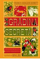 Grădina secretă. Ediție ilustrată MinaLima