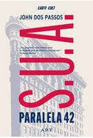 Trilogia S.U.A | Paralela 42