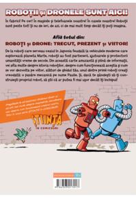 Copertă produs Roboţi şi drone. Trecut, prezent şi viitor (Știință în comicsuri)