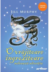 Copertă produs O vrăjitoare îngrozitoare salvează situația | paperback