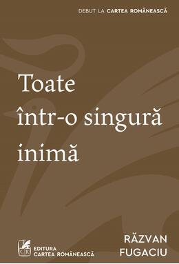 Copertă produs Toate &icirc;ntr-o singură inimă