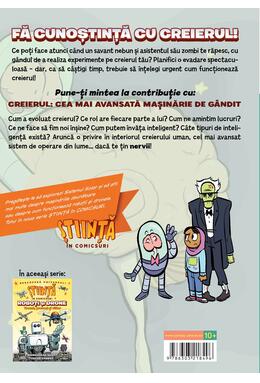 Copertă produs Creierul. Cea mai avansată mașinărie de g&acirc;ndit (Știință &icirc;n comicsuri)