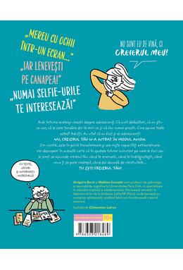 Copertă produs Uite ce face creierul meu! O carte din care &icirc;nțelegi, &icirc;n sf&acirc;rșit, ce se &icirc;nt&acirc;mplă &icirc;n mintea ta