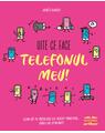 Copertă produs Uite ce face telefonul meu! Cum să te &icirc;nțelegi cu acest prieten... greu de strunit - thumb 1