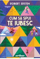 Cum să spui te iubesc