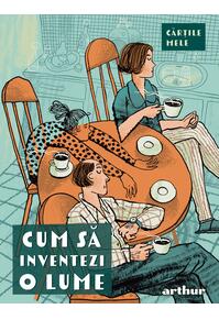 Copertă produs Cum să inventezi o lume. Seniorii