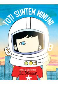 Copertă produs Toți suntem minuni