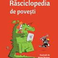 Copertă produs Răsciclopedia de povești - gallery small 