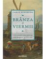 Copertă produs Br&acirc;nza și viermii - thumb 1