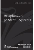 Aștept&acirc;ndu-l pe Sf&acirc;ntu-Așteaptă