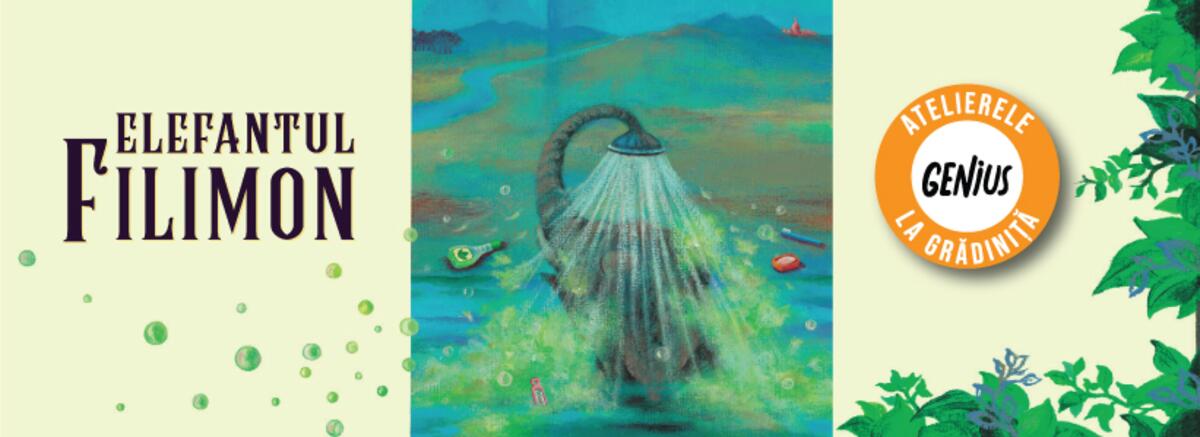 Genius la grădiniță #76 Elefantul Filimon