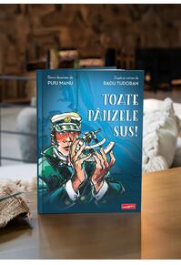 Copertă produs Pachet Toate pânzele sus! (ediția ilustrată și banda desenată)