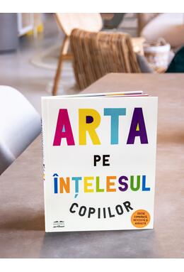 Copertă produs Arta pe înțelesul copiilor. Ediția integrală și revizuită