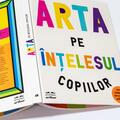 Copertă produs Arta pe înțelesul copiilor. Ediția integrală și revizuită - gallery small 