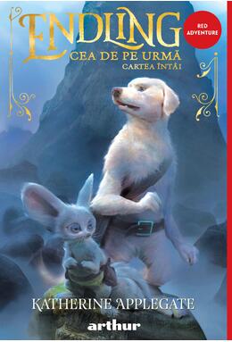 Copertă produs Pachet aventuri (Endling, Crăciunozaurul și Vrăjitoarea Iarnă, Departe de Chicago)