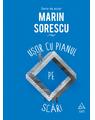 Copertă produs Pachet M.Sorescu (Ușor cu pianul, Setea muntelui, Trei dinţi ) - thumb 2