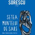Copertă produs Pachet M.Sorescu (Ușor cu pianul, Setea muntelui, Trei dinţi ) - gallery small 