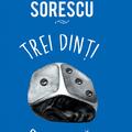 Copertă produs Pachet M.Sorescu (Ușor cu pianul, Setea muntelui, Trei dinţi ) - gallery small 