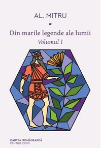 Copertă produs Pachet Al. Mitru ( Din marile legende ale lumii, Legendele Olimpului)