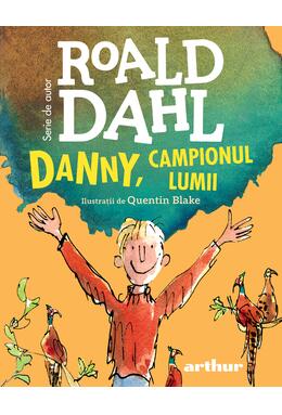 Copertă produs Pachet Roald Dahl ( Danny, campionul lumii, Gogomanii,Vrăjitoarele)