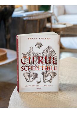 Copertă produs Cifrul scheletului. Viața secretă a oaselor