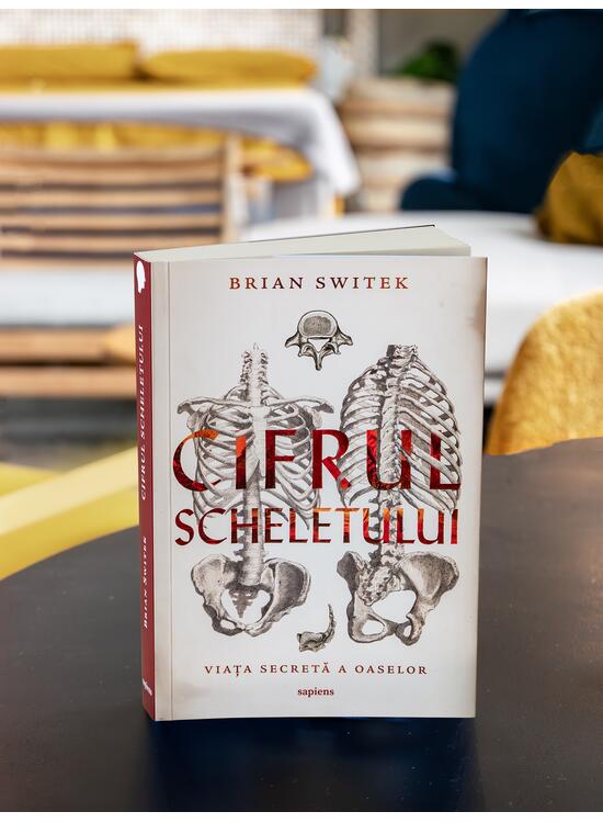 Copertă produs Cifrul scheletului. Viața secretă a oaselor - gallery big 6