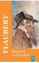 Copertă produs Bouvard şi P&eacute;cuchet | Mari clasici