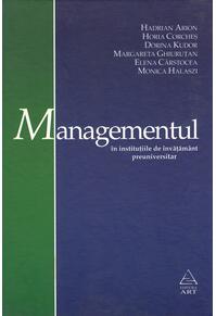 Copertă produs Managementul in invatamantul preuniversitar
