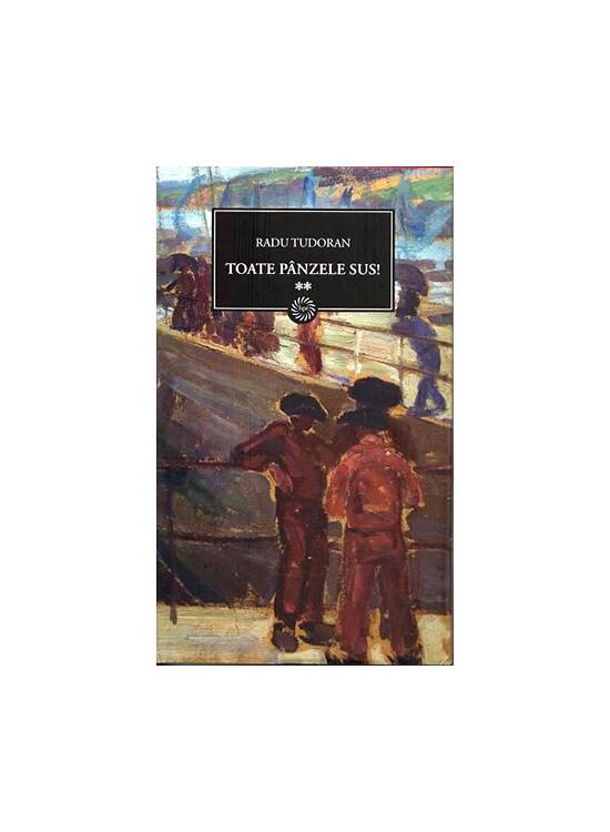 Copertă produs Toate p&acirc;nzele sus (vol.2) - gallery big 1