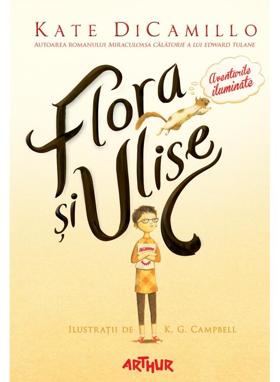 Copertă produs Flora şi Ulise. Aventurile iluminate - gallery big 1