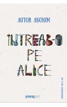 Copertă produs &Icirc;ntreab-o pe Alice