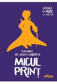 Copertă produs Micul Prinț | Cărțile de aur ale copilăriei