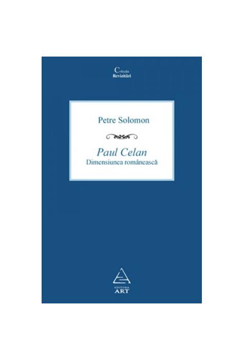 Copertă produs Paul Celan. Dimensiunea rom&acirc;nească