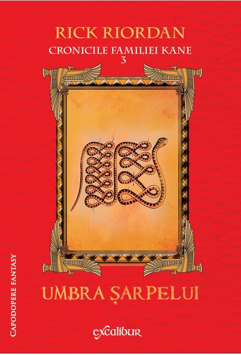 Copertă produs Cronicile familiei Kane (#3). Umbra șarpelui
