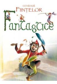 Copertă produs Catalogul fiinţelor fantastice