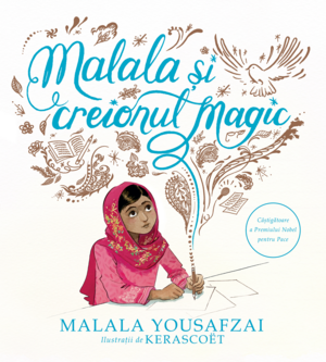 4. Malala și creionul magic
