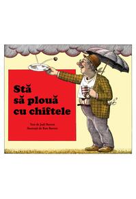 Copertă produs Stă să plouă cu chiftele