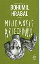 Milioanele arlechinului
