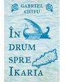 Copertă produs &Icirc;n drum spre Ikaria - thumb 1