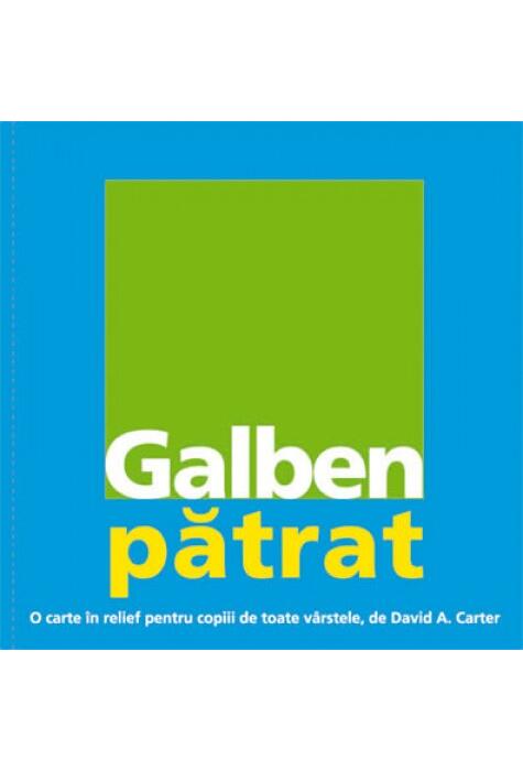 Copertă produs Galben pătrat. O carte &icirc;n relief pentru copiii de toate v&acirc;rstele