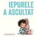 Copertă produs Iepurele a ascultat - gallery small 